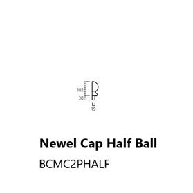 Newel Cap Half Ball